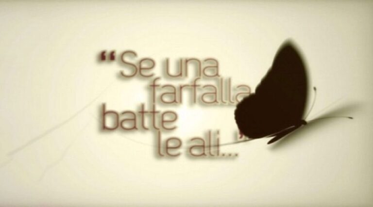 Se una farfalla batte le ali